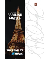 Parisian Lights for Saxophone Quartet cover Thumbnail